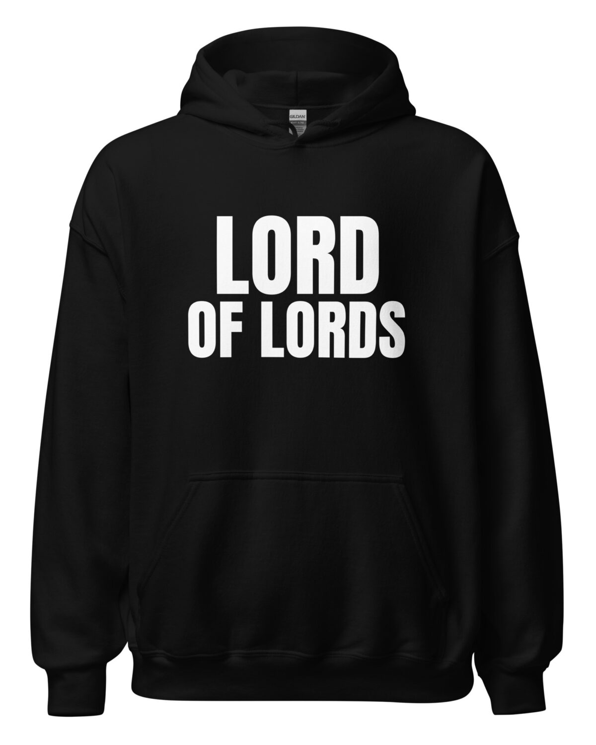 "Lord of Lords" Hoodie