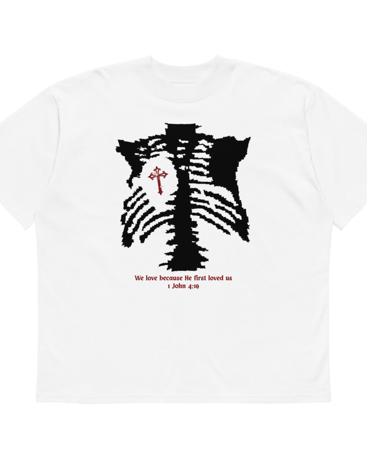 "1 John 4:19" Graphic Tee